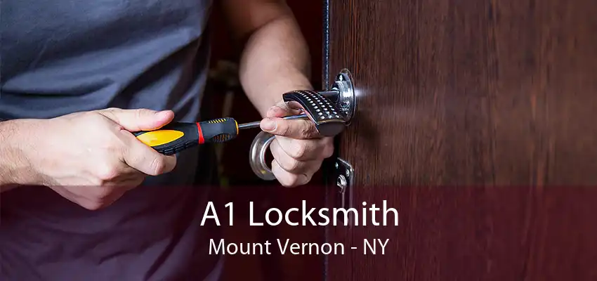 A1 Locksmith Mount Vernon - NY