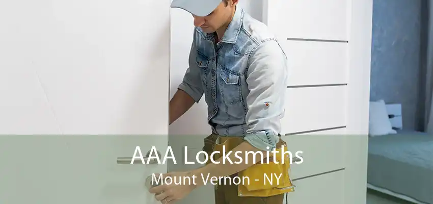 AAA Locksmiths Mount Vernon - NY