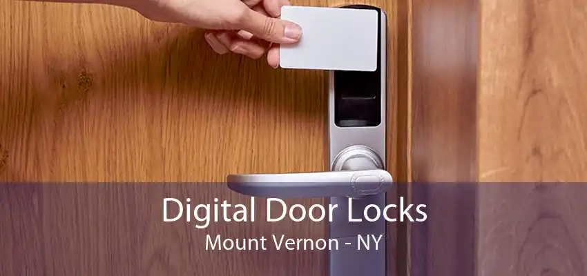 Digital Door Locks Mount Vernon - NY