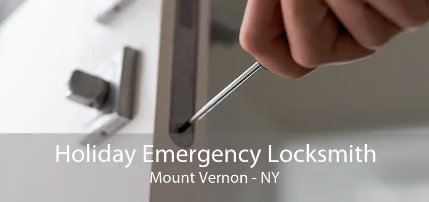 Holiday Emergency Locksmith Mount Vernon - NY