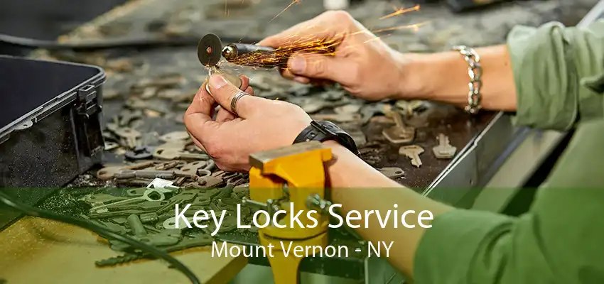 Key Locks Service Mount Vernon - NY