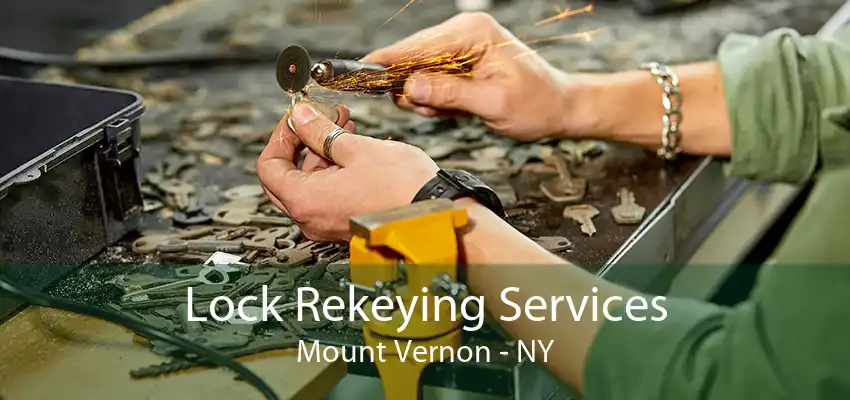 Lock Rekeying Services Mount Vernon - NY