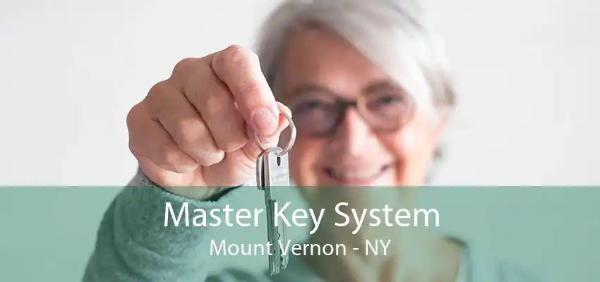 Master Key System Mount Vernon - NY