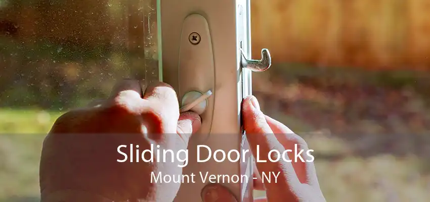 Sliding Door Locks Mount Vernon - NY