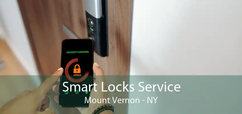 Smart Locks Service Mount Vernon - NY