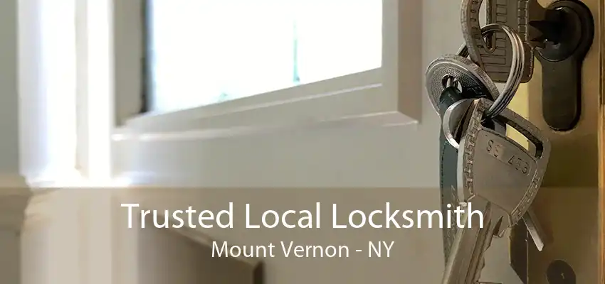 Trusted Local Locksmith Mount Vernon - NY